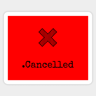 Cancelled Sticker